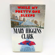 While My Pretty One Sleeps Mary Higgins Clark Hardcover 1989 1st Edit Murder Cp1 1