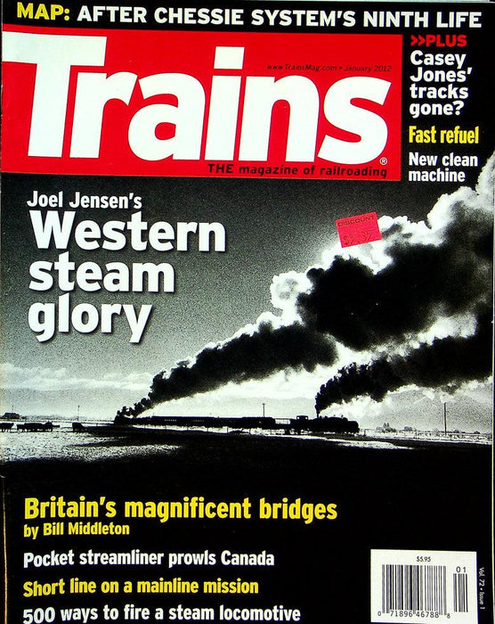 Trains Railroading Magazine January 2012 Vol 72 No 1 Joel Jensen's Western Glory