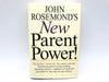 New Parent Power Hardcover John Rosemond 2001 Child Rearing Development 1