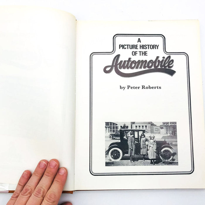 A Picture History Of The Automobile Hardcover Peter Roberts 1973 1st Edition 6