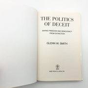The Politics Of Deceit Hardcover Glenn W. Smith 2004 Cultural History Mass Media 7