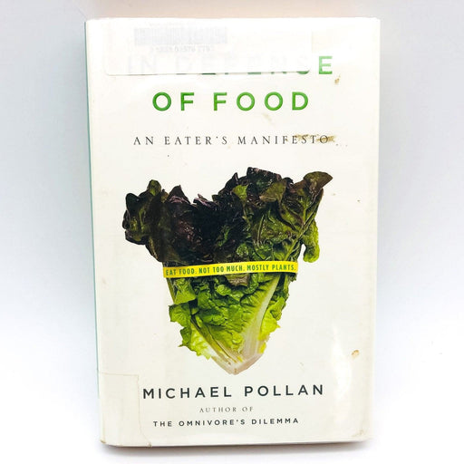 In Defense Of Food Hardcover Michael Pollan 2008 Food Habits Nutrition Beliefs 1