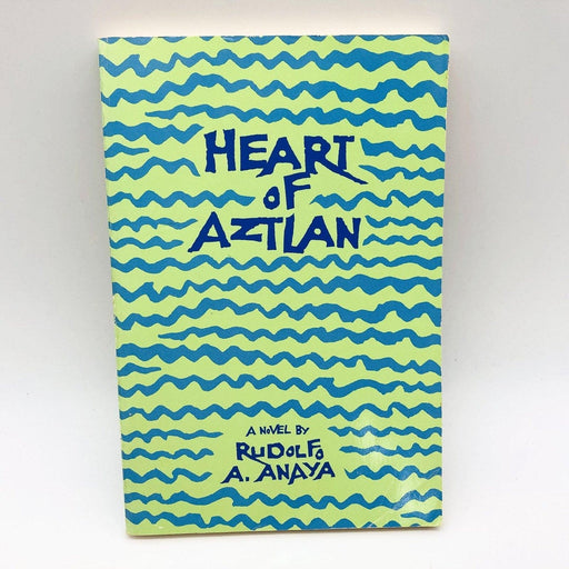 Heart of Aztlan Paperback Rudolfo A Anaya 1976 Postwar New Mexico Chicago WW2 1