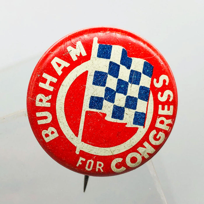 Burham For Congress Button Pin 1" Vintage Political Campaign Union Made Red 16