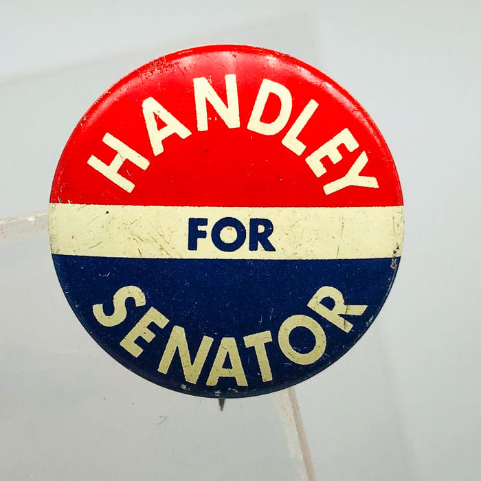 Harold Handley For Senator Button Pin .75" Indiana Political Campaign Union 12