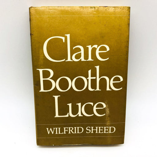 Clare Boothe Luce Hardcover Wilfrid Sheed 1982 American Journalist Ambassador 1