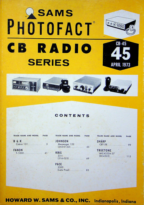 Sams Photofact CB Radio Series CB-45 April 1973 Fanon Johnson Kris Sharp Pace