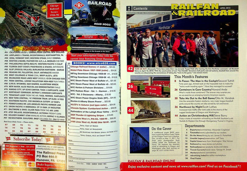 Railfan & Railroad Magazine March 2012 Vol 31 No 4 Through The Lens Scott Lothes