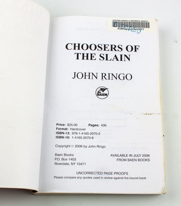 Choosers of the Slain John Ringo - 2006 - 1st Print - Uncorrected Page Proofs