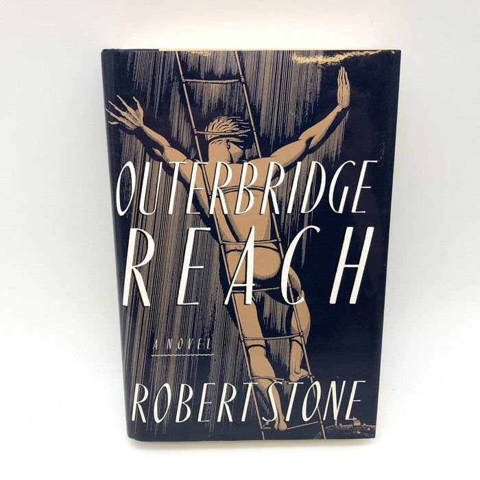 Outerbridge Reach Robert Stone 1992 Ticknor Fields SIGNED 1st Edition/1st Print 1