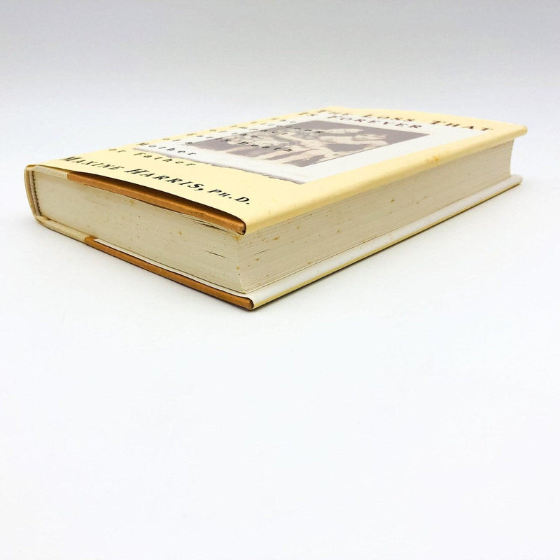 The Loss That Is Forever Hardcover Maxine Harris PHD 1995 Maternal Deprivation 4
