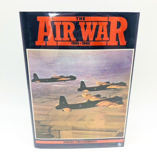 The Air War 1939-1945 Hardcover Janusz Piekalkiewicz 1985 1st US Edition WW2 1