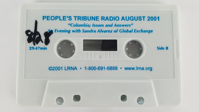 People's Tribune AUG 01 Cassette Not Politics as Usual & Columbia Issues