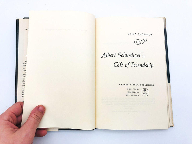 Albert Schweitzer's Gift Of Friendship Hardcover Erica Anderson 1964 Intimate 7