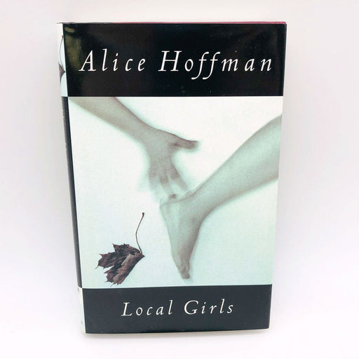 Alice Hoffman Book Local Girls Hardcover 1999 1st Edition US 20th Century Life 1