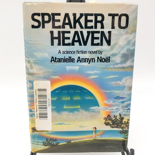 Speaker To Heaven Atanielle Annyn Noel 1987 Arbor House 1st Ed EX Library 1