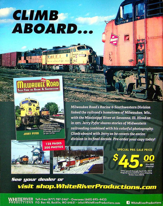 Railfan & Railroad Magazine March 2019 Vol 38 No 4 South Branch Valley