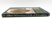 Albert Schweitzer's Gift Of Friendship Hardcover Erica Anderson 1964 Intimate 3