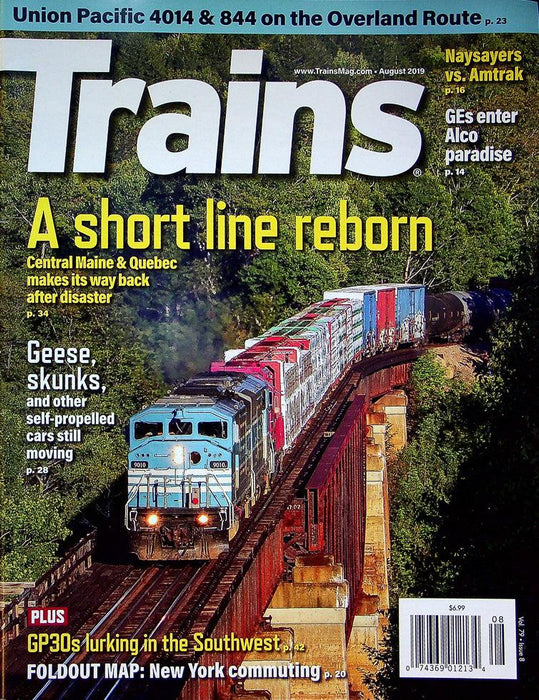 Trains Railroading Magazine August 2019 Vol 79 No 8 A Short Line Reborn