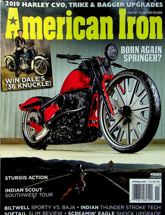 American Iron Motorcycle Magazine Nov # 368 2018 Born Again Springer Sturgis