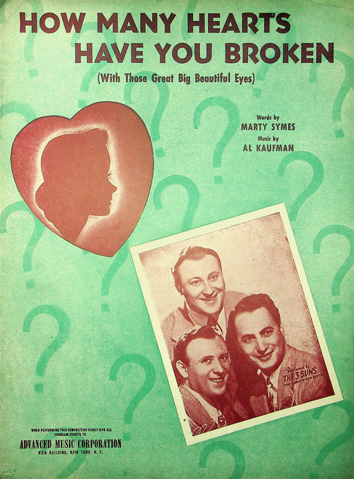 The 3 Suns Sheet Music How Many Hearts Have You Broken Marty Symes Al Kaufman 1