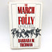 The March Of Folly Hardcover Barbara W. Tuchman 1984 Inventions Social Sciences 1