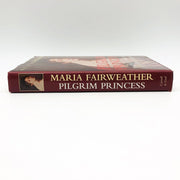 Pilgrim Princess Hardcover Maria Fairweather 2000 Zinaida Volkonsky Russian 3