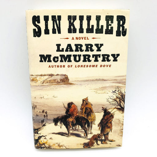 Sin Killer Hardcover Larry McMurtry 2002 Berrybender Narratives 1st Edition 1