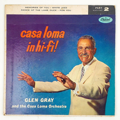 Glen Gray Casa Loma in Hi-Fi Part 2 Record 45 RPM EP Capitol Records 1956 1