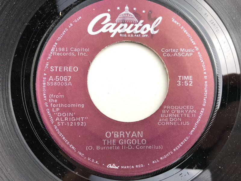 O'Bryan 45 RPM 7" Single Can't Live Without Your Love / The Gigolo Record 4