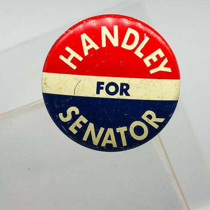 Harold Handley For Senator Button Pin .75" Indiana Political Campaign Union 17