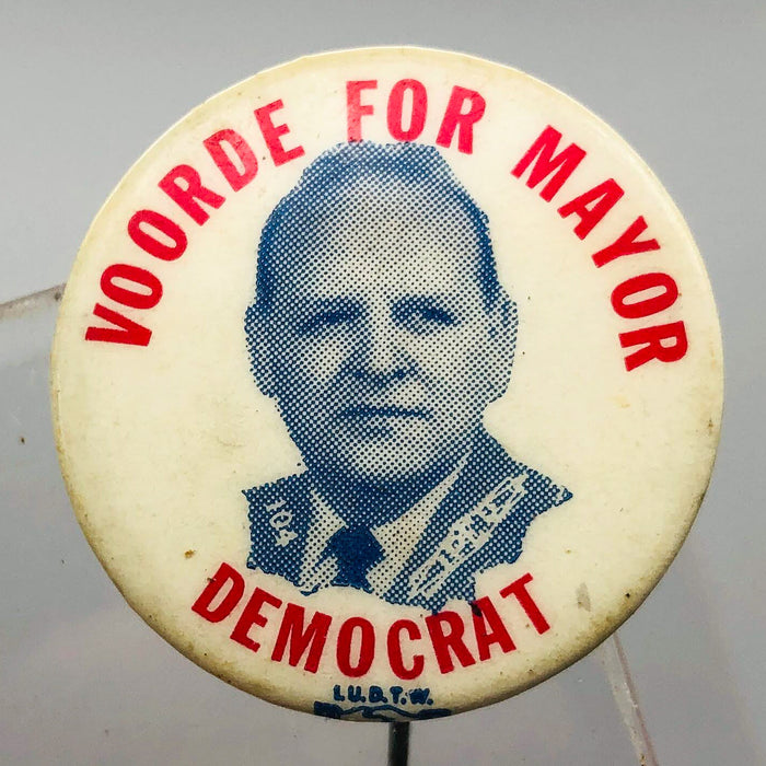 Worde For Mayor Button Pinback 1" Democrat Campaign L.U.D.T.W. Plastic Workers