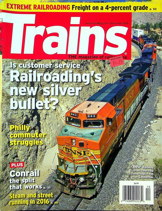 Trains Magazine December 2016 Vol 76 No 12 Railroading New Silver Bullet?