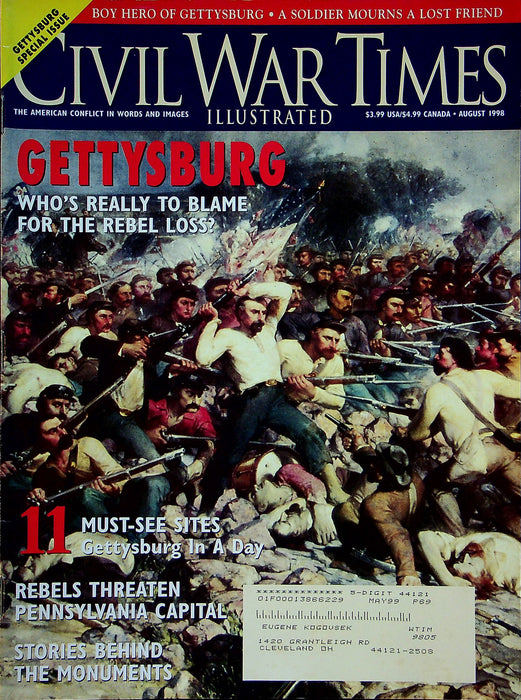 Civil War Times Magazine August 1998 Vol XXXVII 4 Who's to blame for Rebel loss?