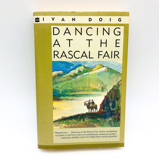 Dancing At The Rascal Fair Paperback Ivan Doig 1988 Scottish Immigrants Western 1