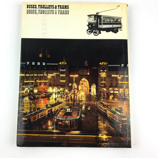 Buses, Trolleys & Trams Chas S Dunbar 1968 Hamlyn Hardcover w/ Dust Jacket 2