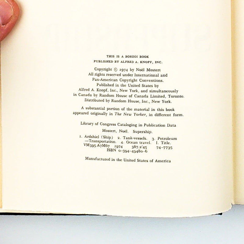Supership Noel Mostert 1974 Alfred A. Knopf Life Aboard a Supertanker 4