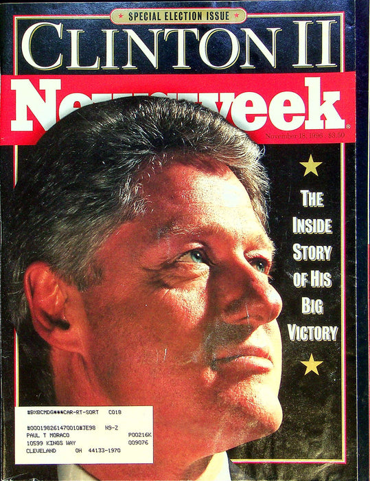 Newsweek Magazine November 18 1996 President Bill Clinton Re Election Issue