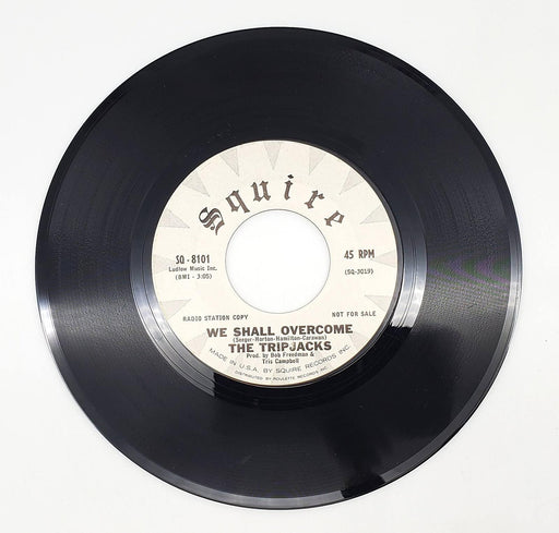The Tripjacks We Shall Overcome 45 RPM Single Record Squire Records 1963 SQ-8101 1