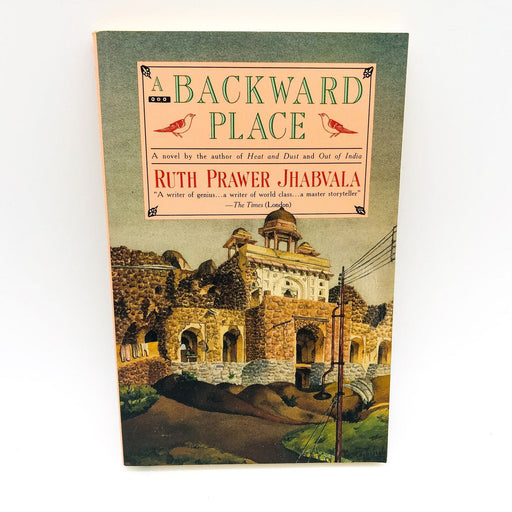 A Backward Place SC Ruth Prawer Jhabvala 1990 Culture Individuality 1st Edition 1