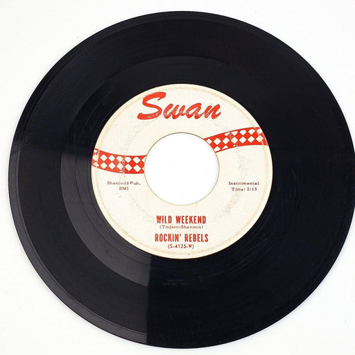 Rockin' Rebels Wild Weekend 45 RPM Single Record Swan 1962 2
