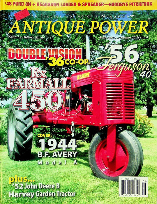 Antique Power Magazine July 2010 Vol 22 # 4 Rx Farmall 450