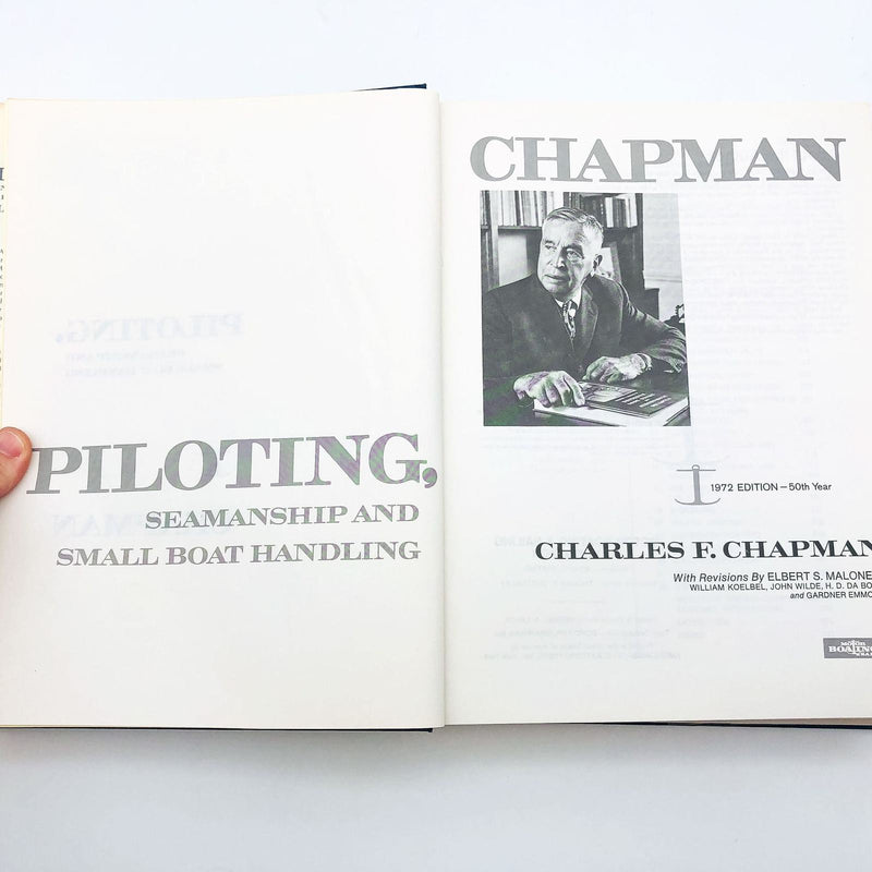 Piloting Seamanship And Small Boat Handling Hardcover Charles Chapman 1972 50th 5
