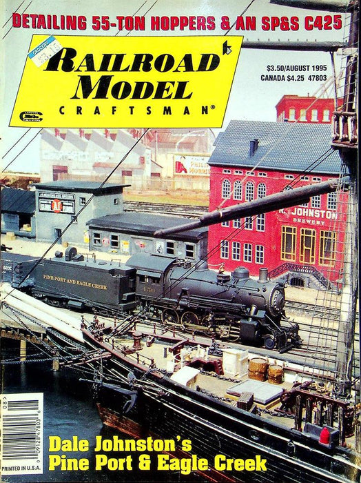 Railroad Model Craftsman Magazine August 1995 Vol 64 No 3 Johnston's Pine Port