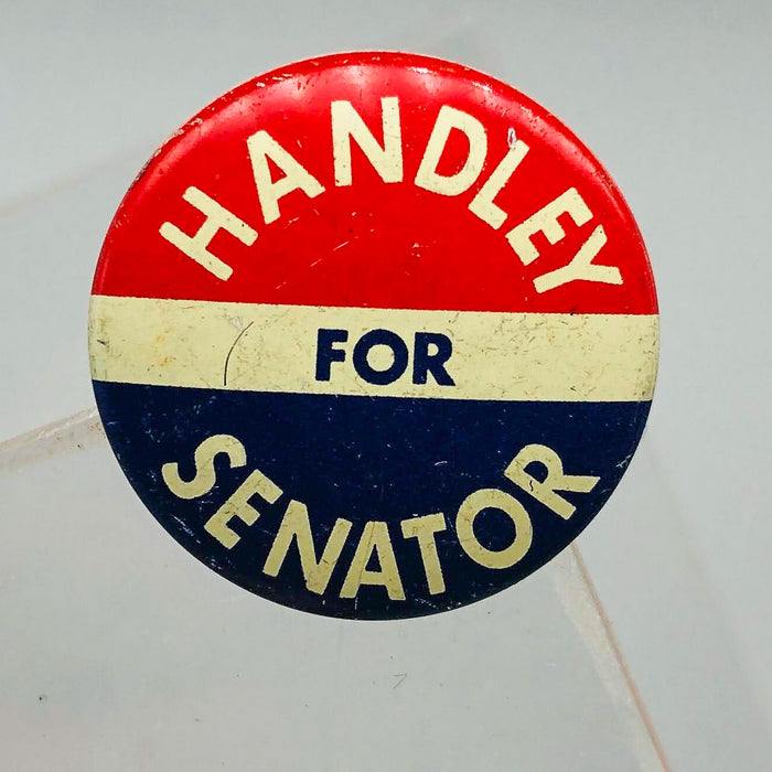 Harold Handley For Senator Button Pin .75" Indiana Political Campaign Union 17