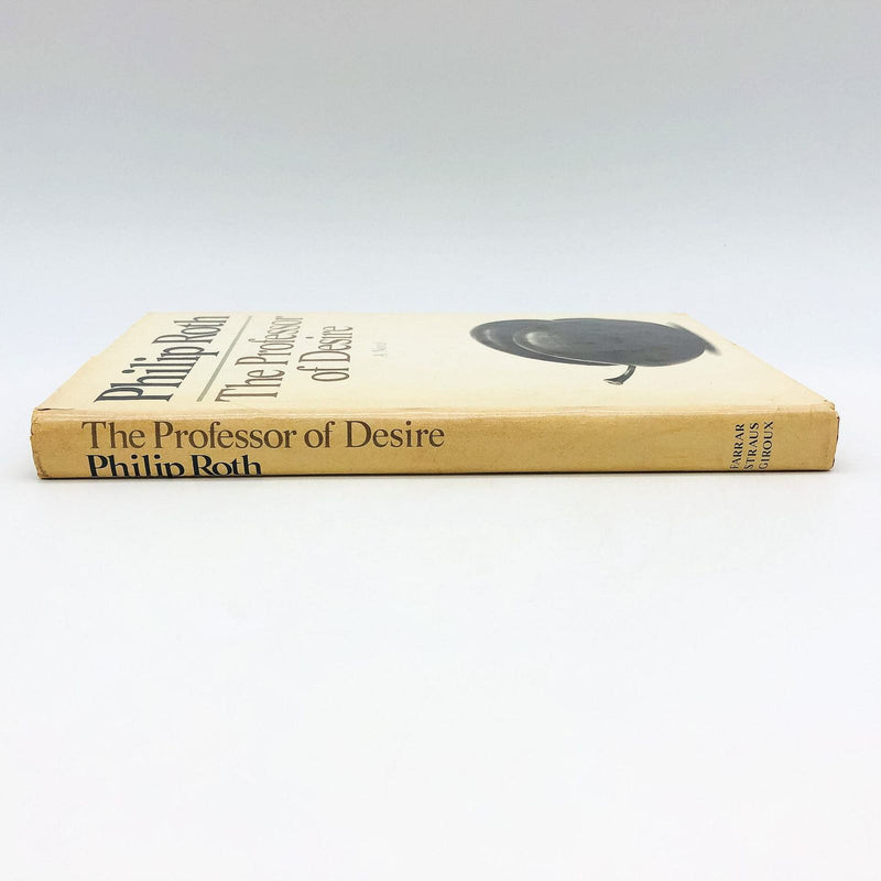The Professor Of Desire Hardcover Philip Roth 1977 Paradox Male Desire Professor 3
