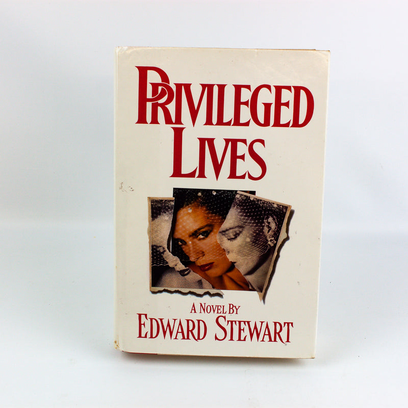 Privileged Lives - Edward Stewart - 1st Edition HC - 1988 - New