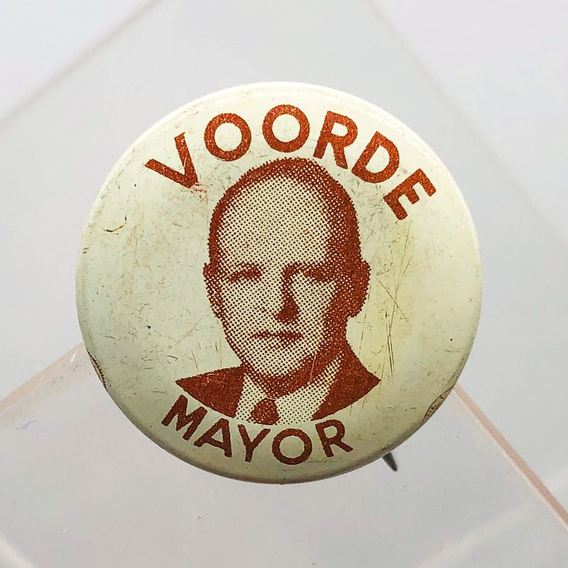 Voorde for Mayor Button Pin .75" South Bend Indiana Political Campaign Edward 10