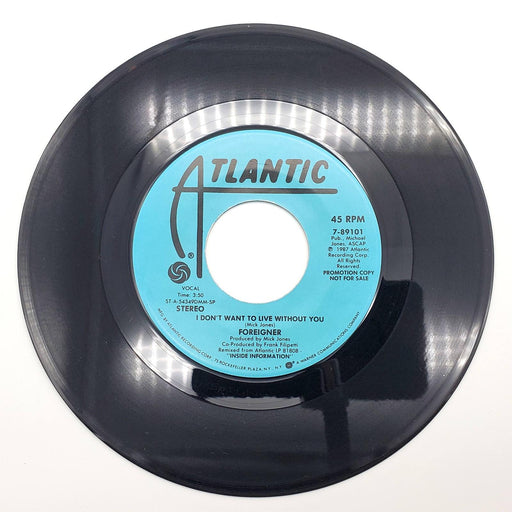 Foreigner I Don't Want To Live Without You 45 Single Record Atlantic 1988 PROMO 1