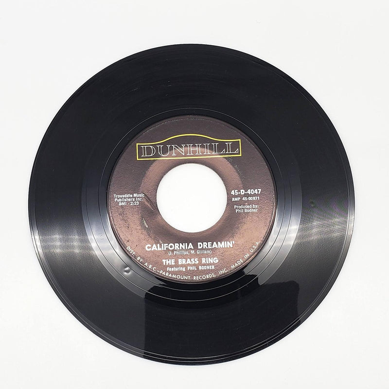 The Brass Ring California Dreamin' 45 RPM Single Record Dunhill 45-D-4047 1